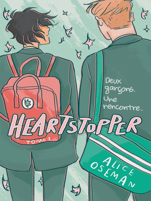 Title details for Heartstopper, Tome 1 by Alice Oseman - Available